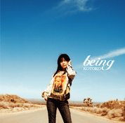 「being」KOTOKO